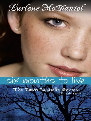cover image of Six Months to Live